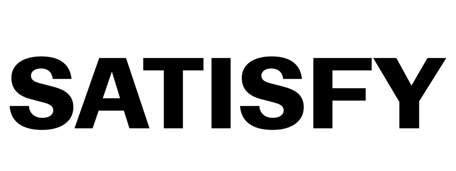 SATISFY
